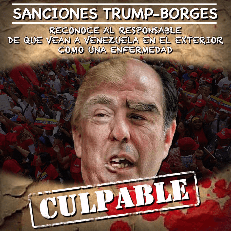 Memes shared by the network that blames former US President Donald Trump and Venezuelan opposition figure Julio Borges for sanctions